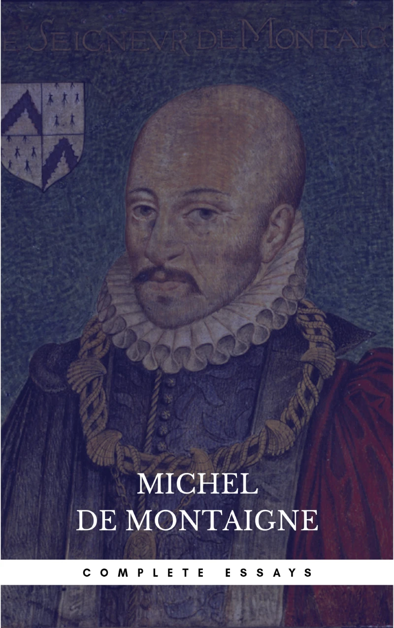 Portada: Michel de Montaigne - The Complete Essays