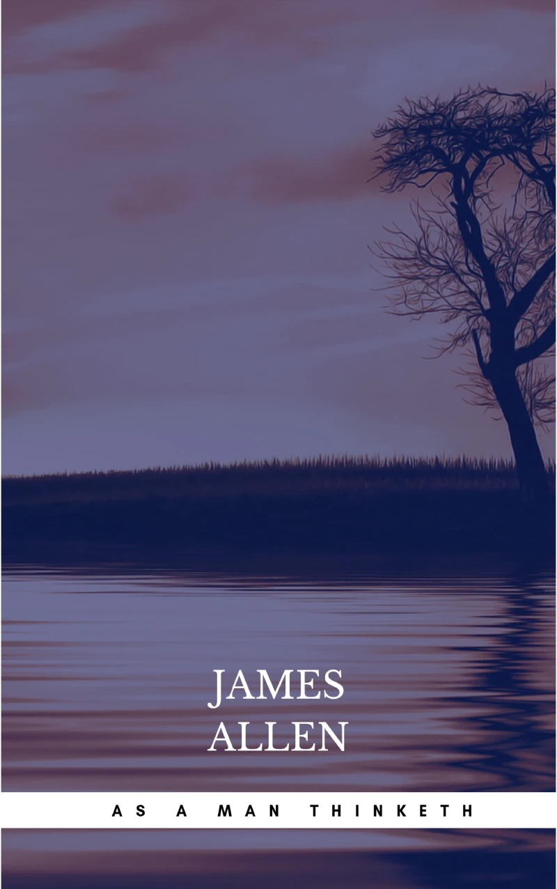 Portada: As a Man Thinketh: The Original Classic about Law of Attraction That Inspired the Secret