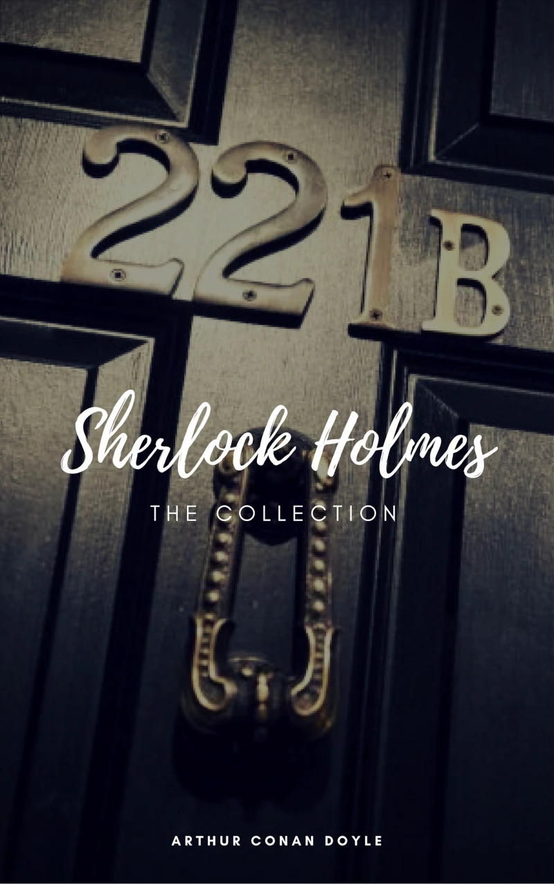 Portada: Sherlock Holmes: The Complete Collection (Classics2Go)
