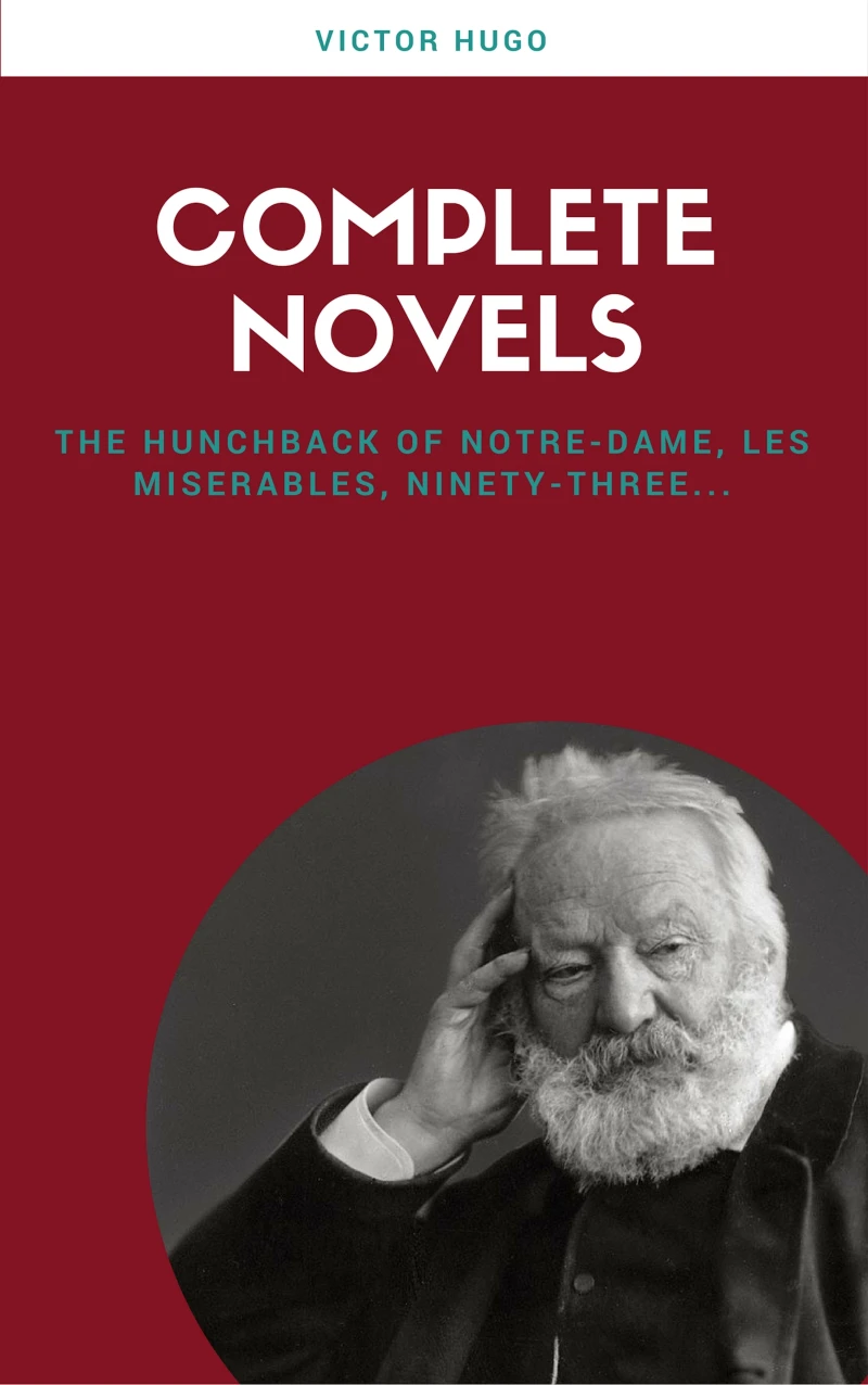 Portada: Victor Hugo: Complete Novels (Lecture Club Classics)