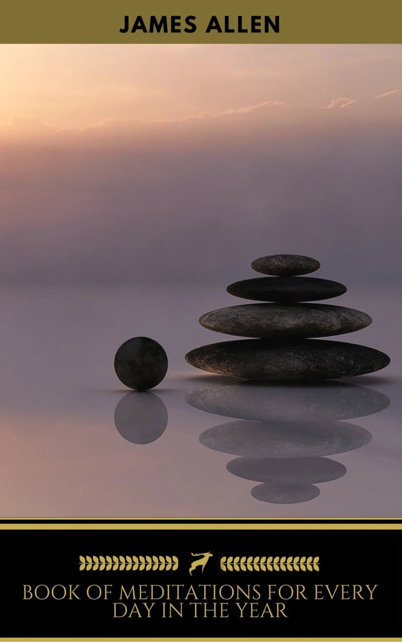 Portada: James Allen's Book of Meditations for Every Day in the Year