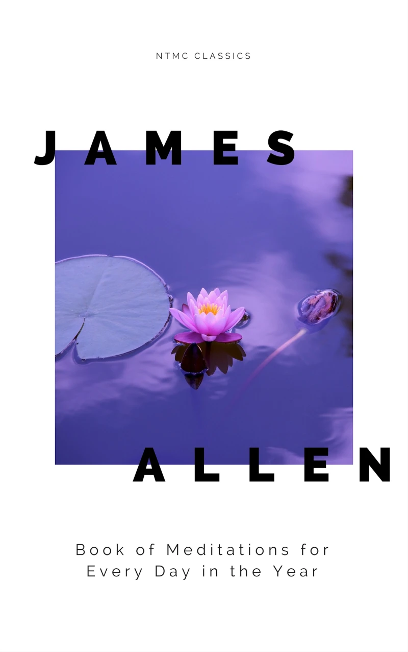 Portada: James Allen's Book of Meditations for Every Day in the Year