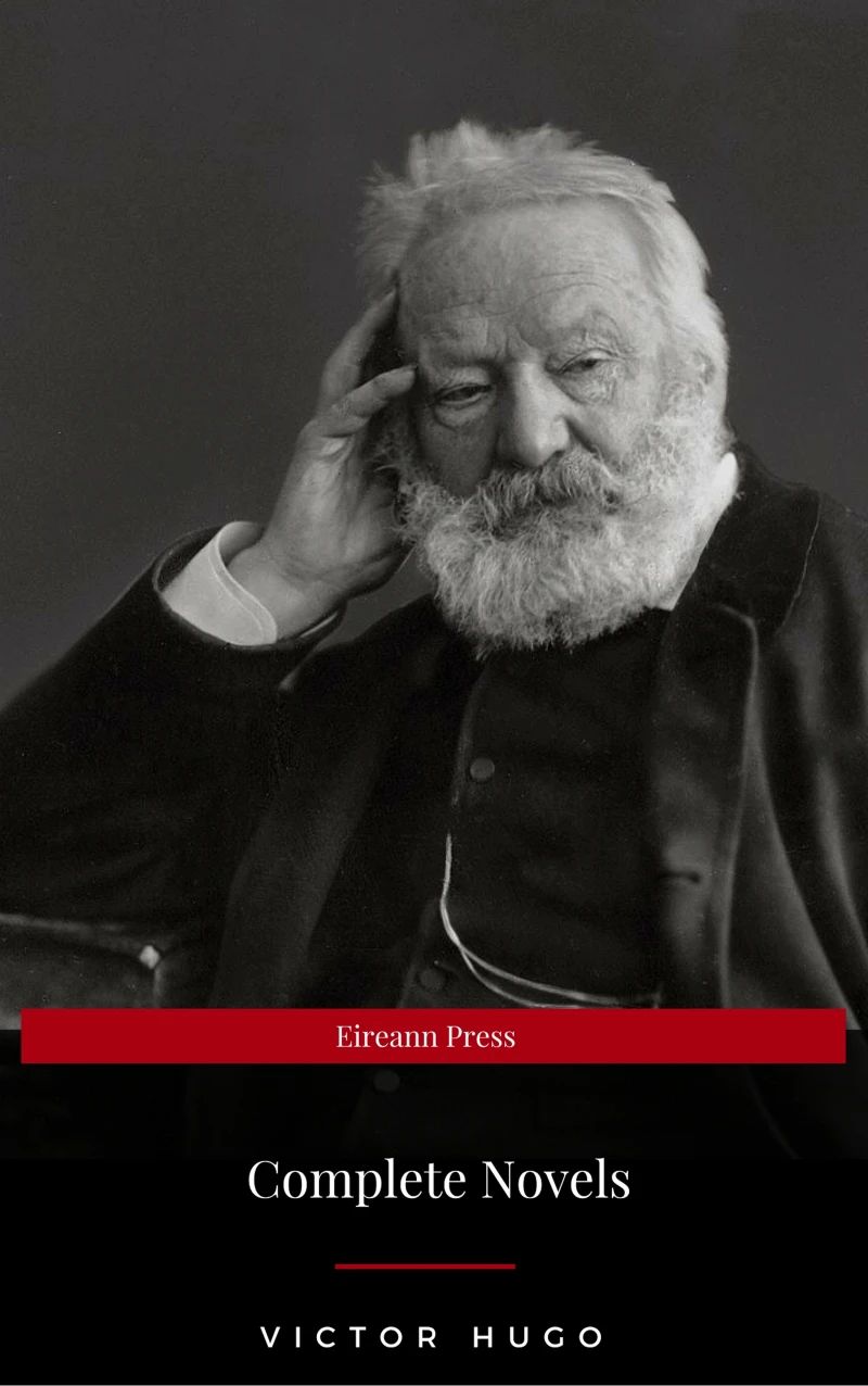 Portada: Victor Hugo: Complete Novels (Eireann Press)