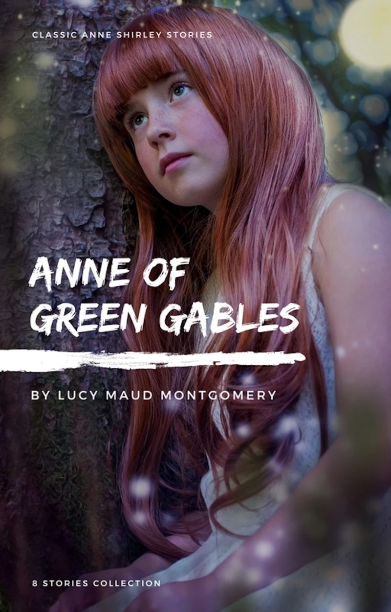 Portada: Anne Shirley Complete 8-Book Series : Anne of Green Gables; Anne of the Island; Anne of Avonlea; Anne of Windy Poplar; Anne's House of ... Ingleside; Rainbow Valley; Rilla of Ingleside