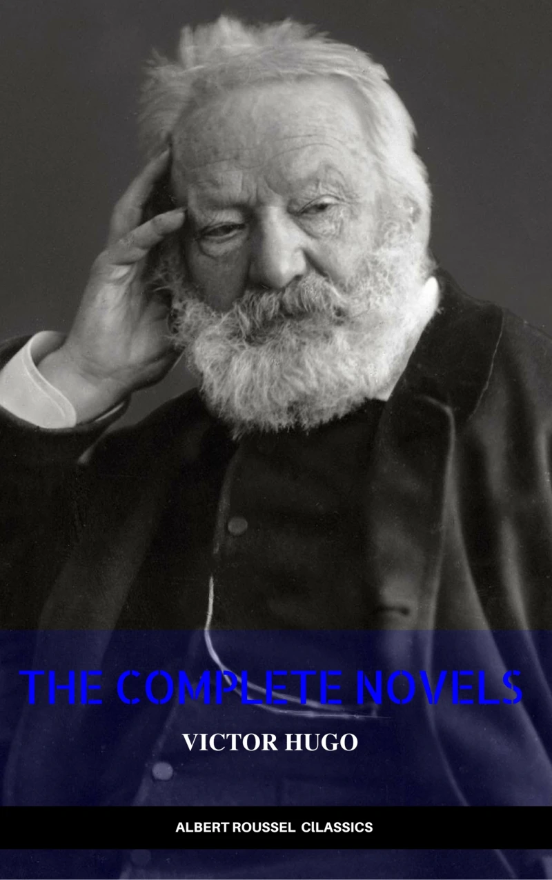 Portada: Victor Hugo: The Complete Novels