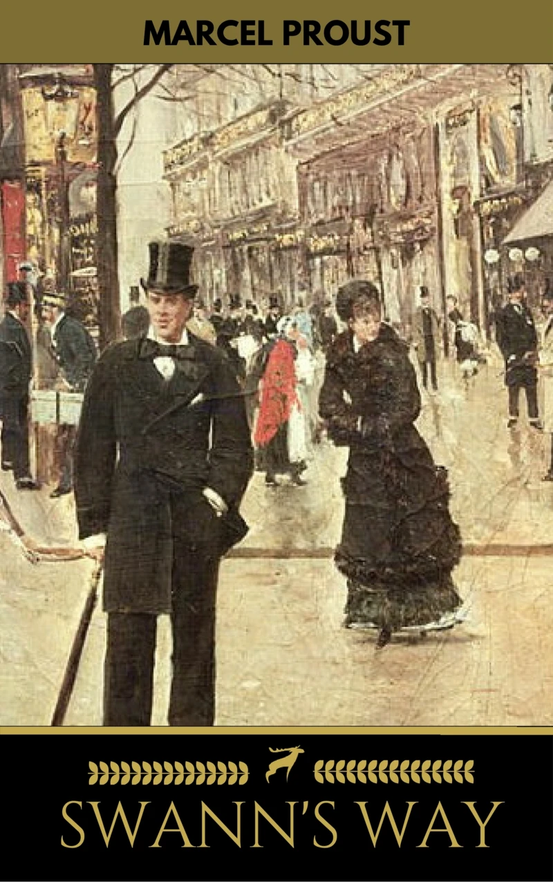 Portada: SWANN'S WAY (Modern Classics Series): In Search of Lost Time (Du Côté De Chez Swann) - Philosophical and Aesthetic Masterpiece that Titillated Even Virginia Woolf's Desire for Expression