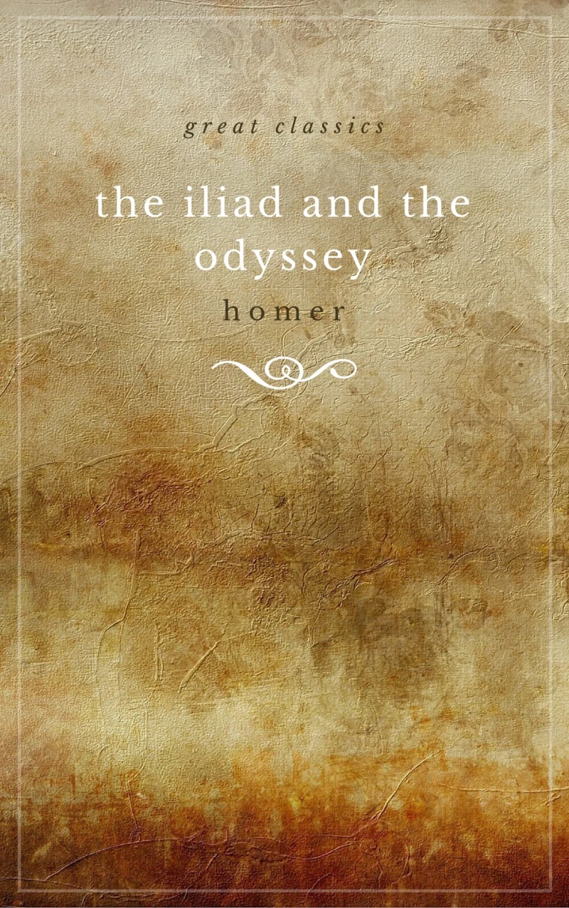 Portada: THE ILIAD and THE ODYSSEY (complete, unabridged, and in verse)