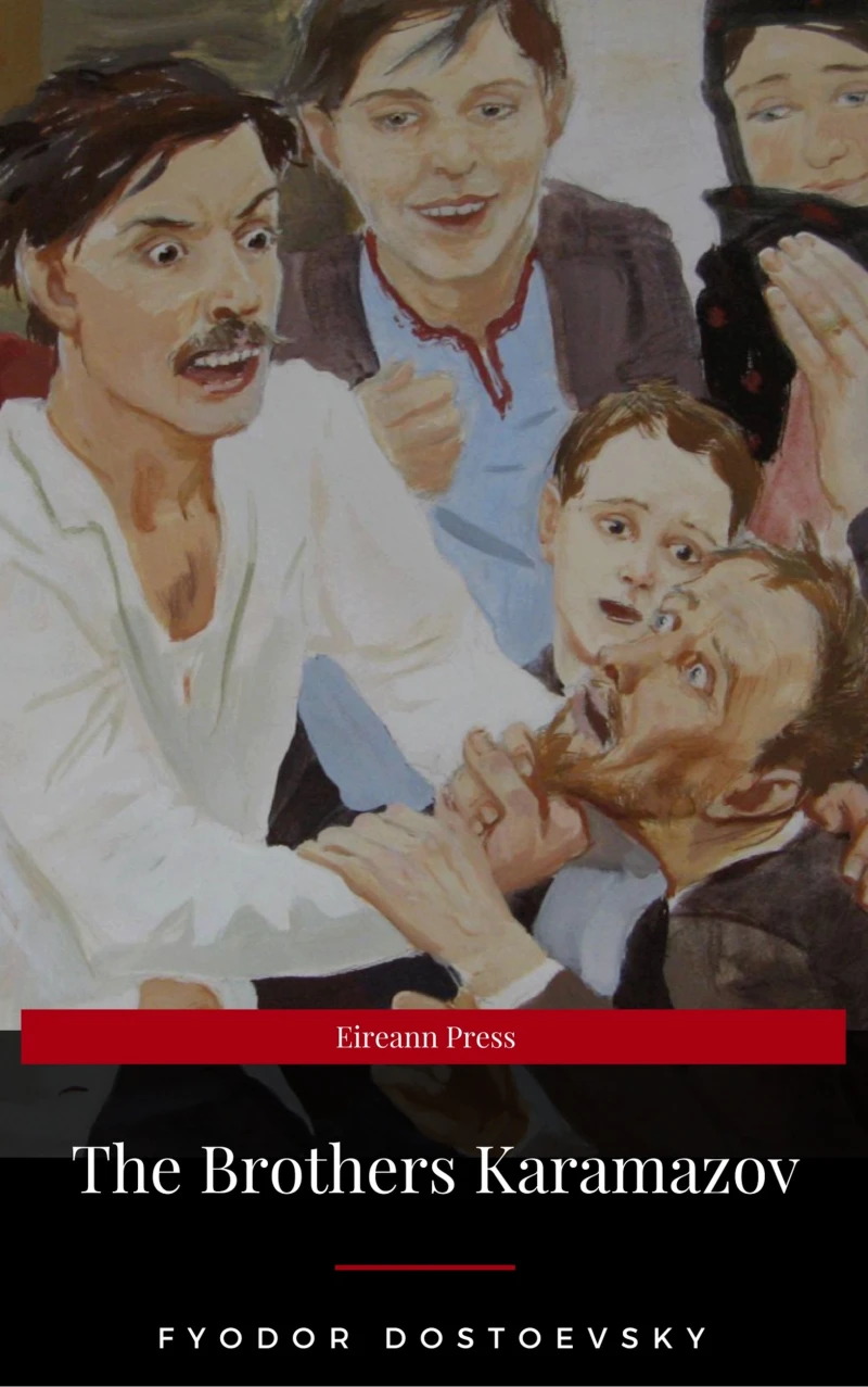 Portada: The Brothers Karamazov: A Novel in Four Parts With Epilogue