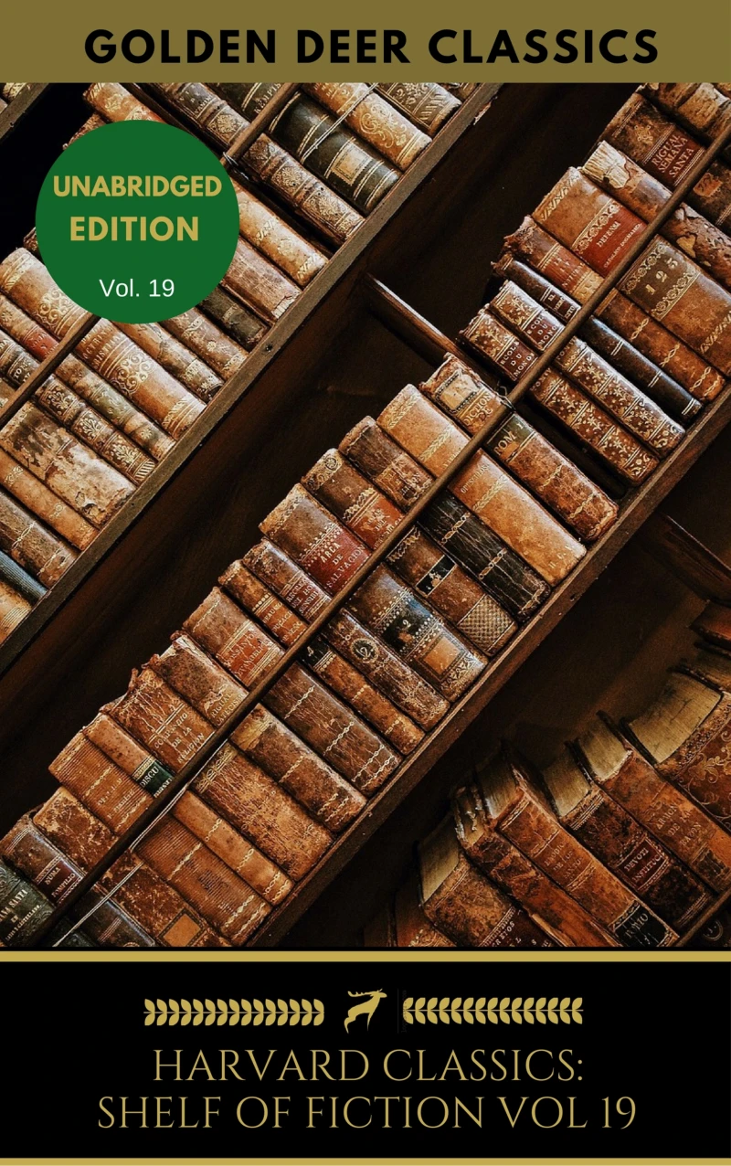 Portada: The Harvard Classics Shelf of Fiction Vol: 19