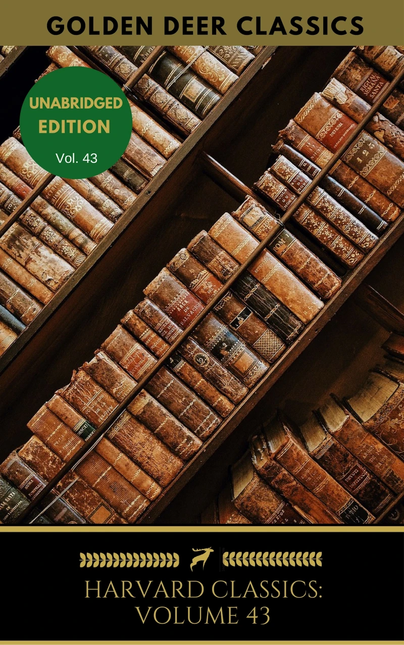 Portada: Harvard Classics Volume 43