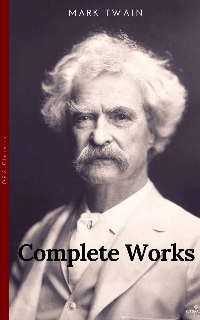 Portada: The Complete Works of Mark Twain (OBG Classics)