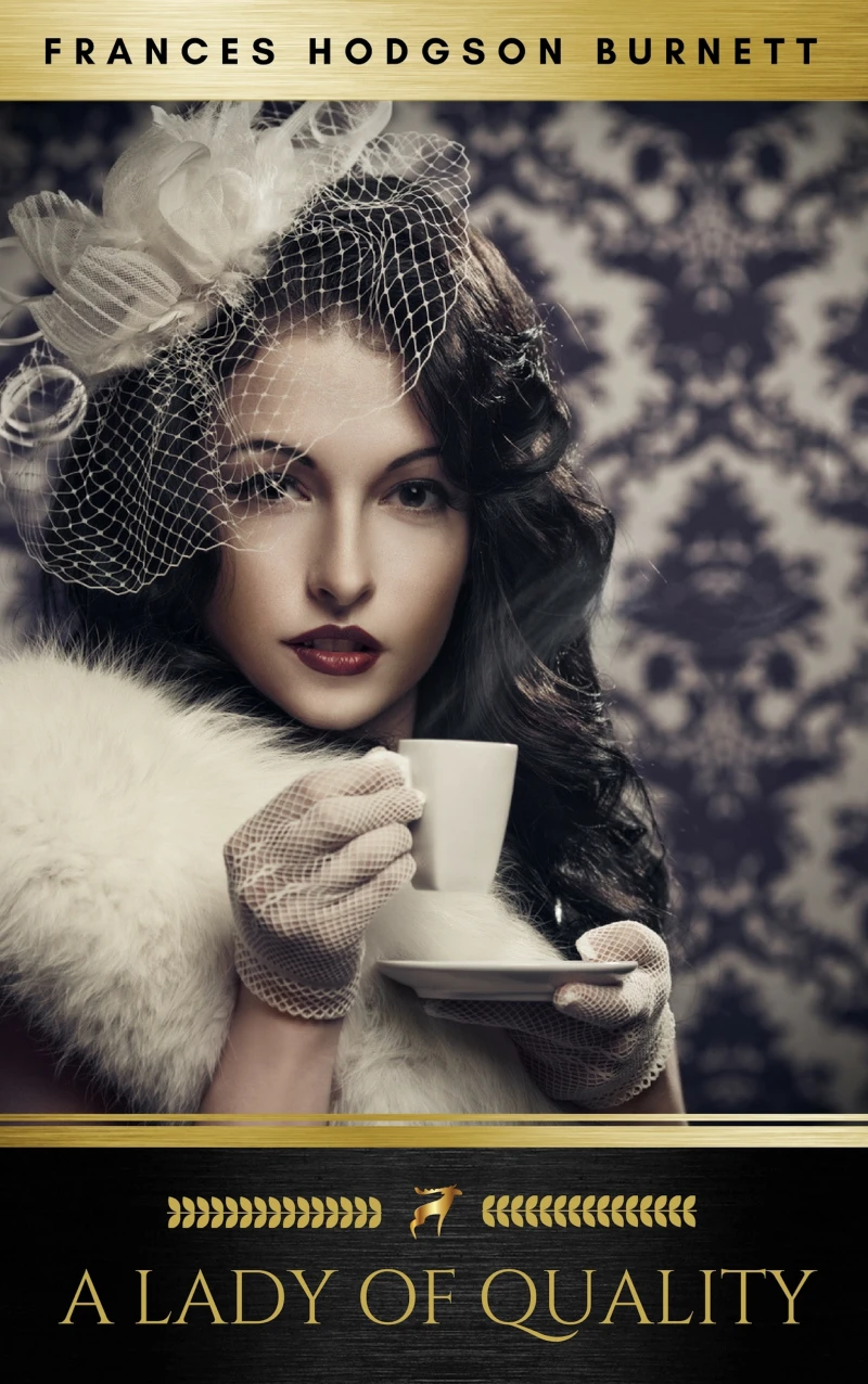 Portada: A Lady of Quality