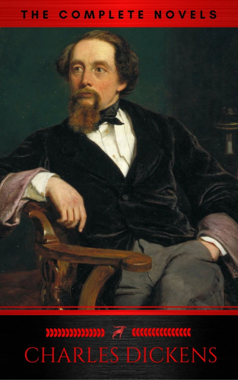 Portada: Charles Dickens: The Complete Novels (The Greatest Writers of All Time)