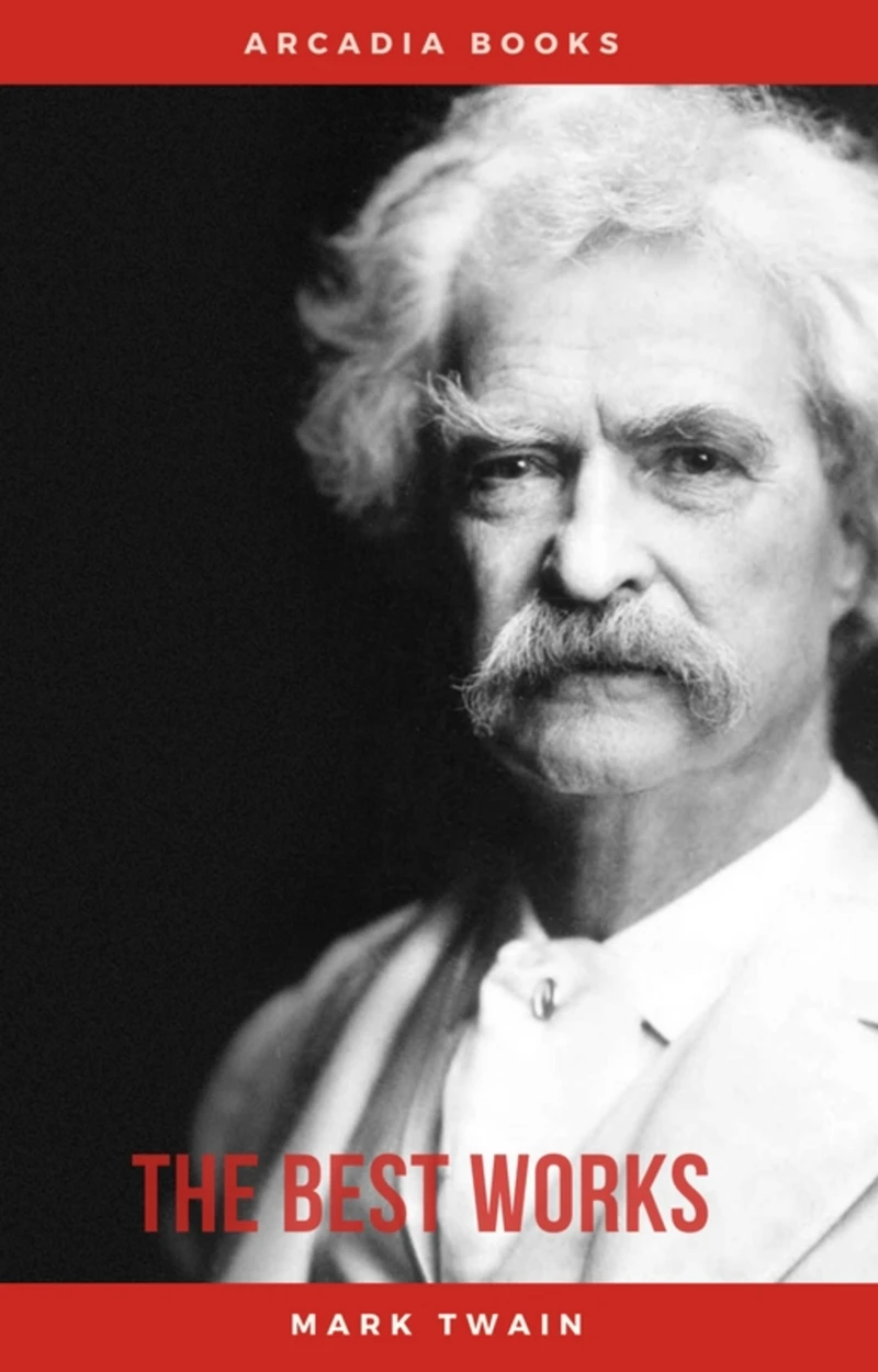 Portada: Mark Twain: The Best Works