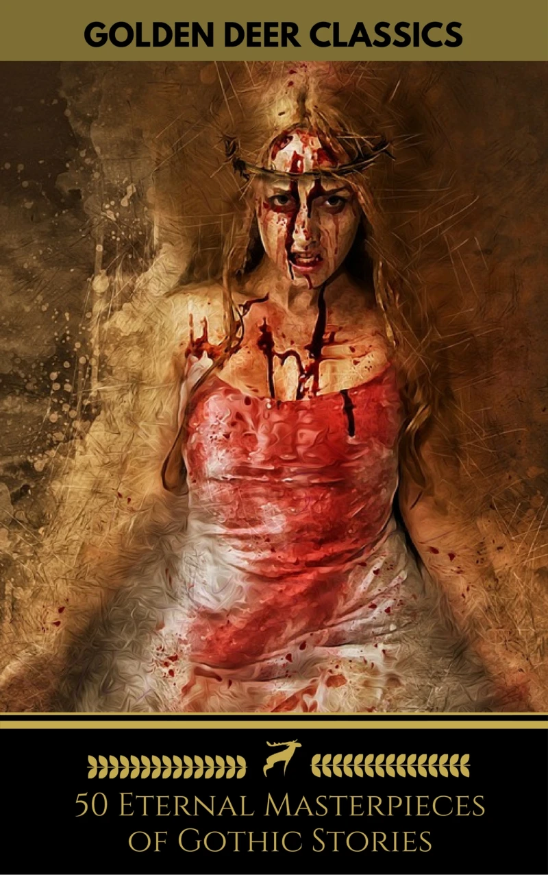 Portada: 50 Eternal Masterpieces of Gothic Stories