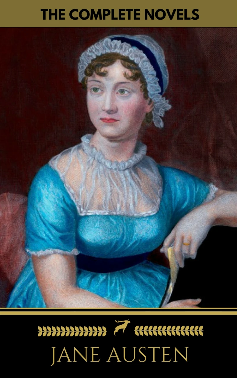 Portada: Jane Austen: The Complete Novels + A Biography of the Author (The Greatest Writers of All Time)