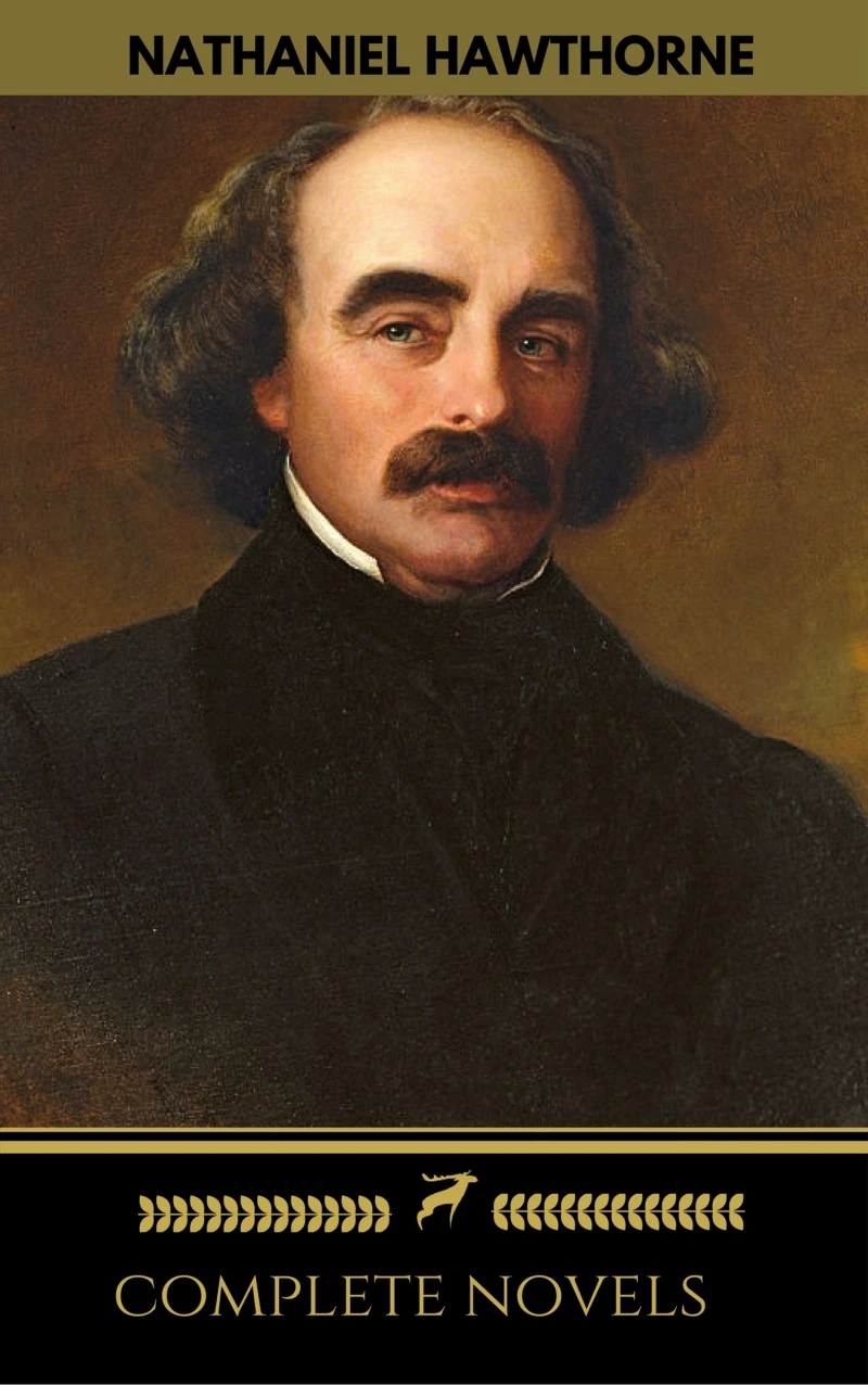 Portada: Nathaniel Hawthorne: The Complete Novels (Manor Books) (The Greatest Writers of All Time)