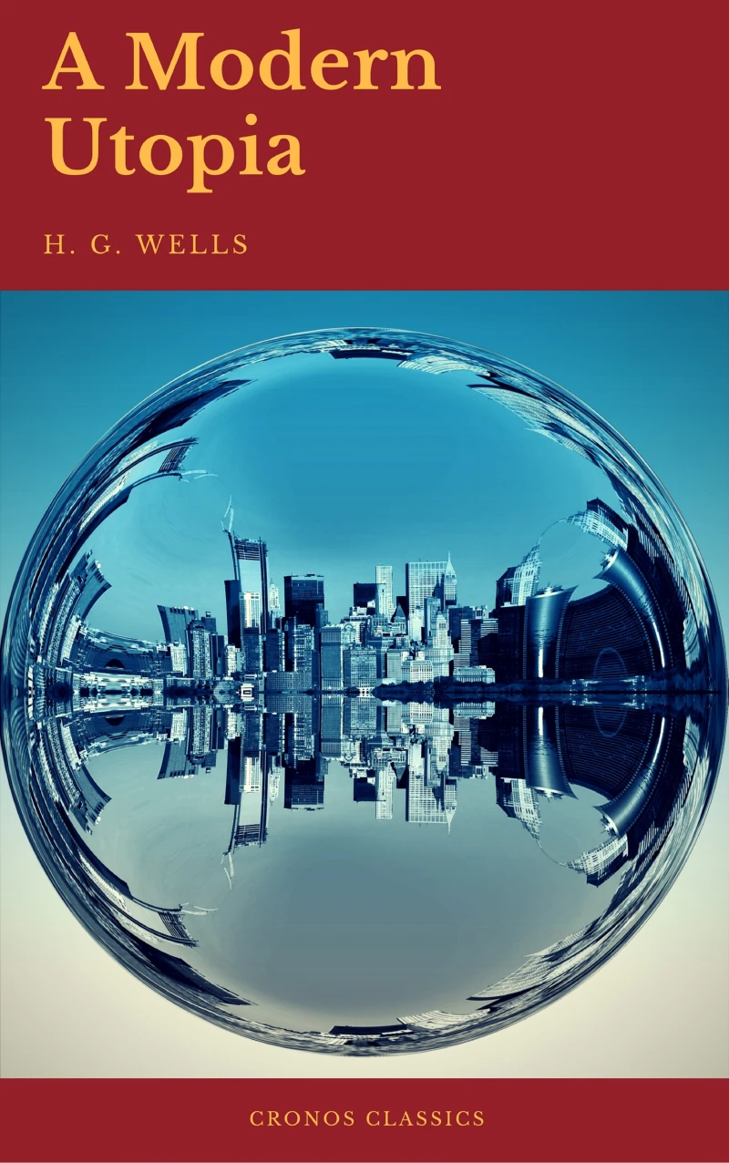 Portada: A Modern Utopia (Cronos Classics)