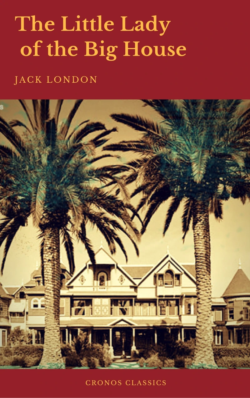Portada: The Little Lady of the Big House (Cronos Classics)