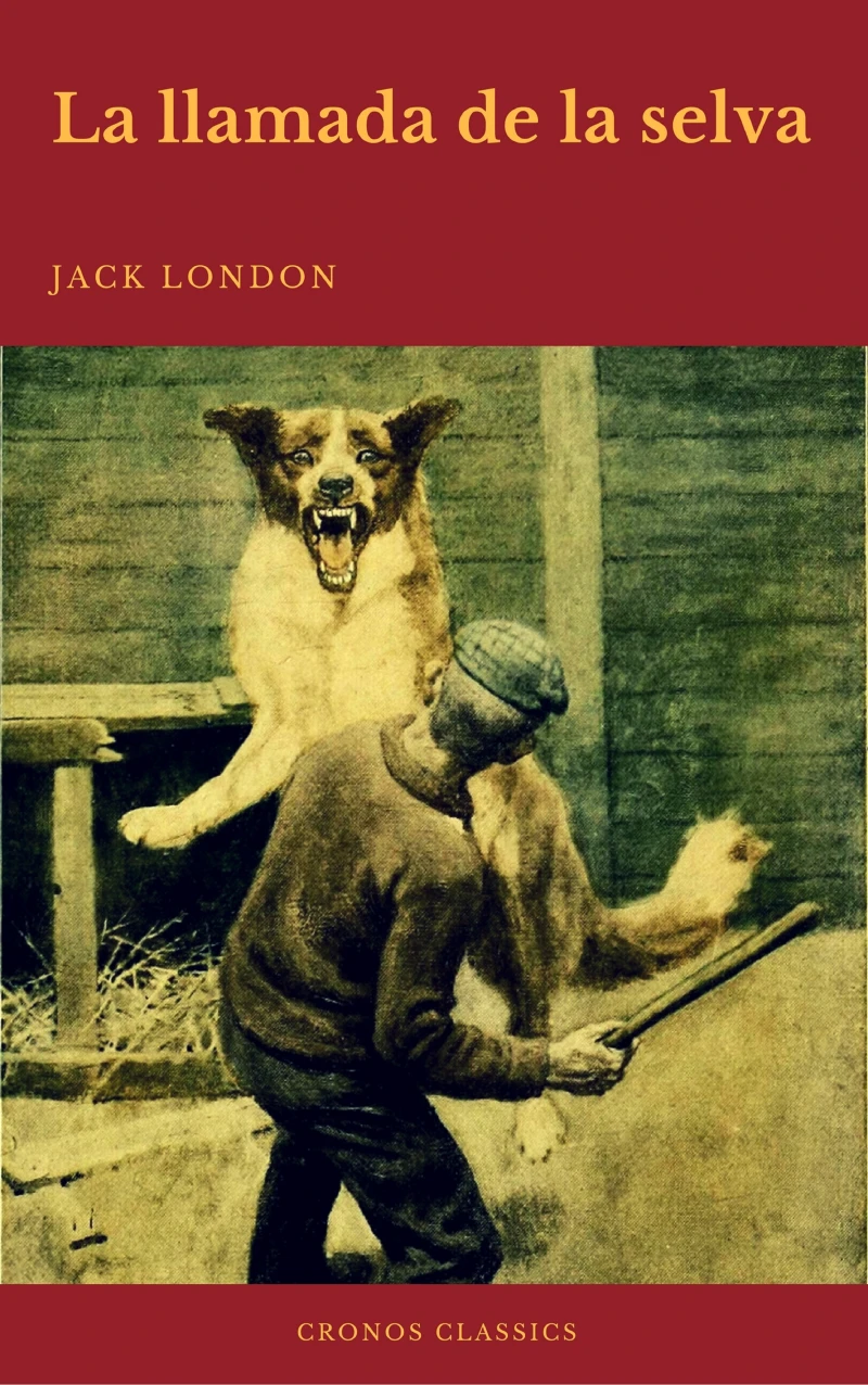 Portada: La llamada de la selva (Cronos Classics)