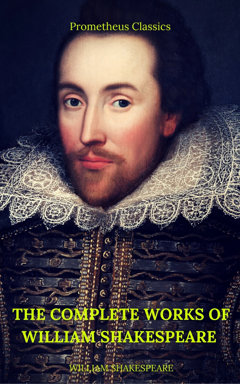Portada: The Complete Works of William Shakespeare (Best Navigation, Active TOC)  (Prometheus Classics)