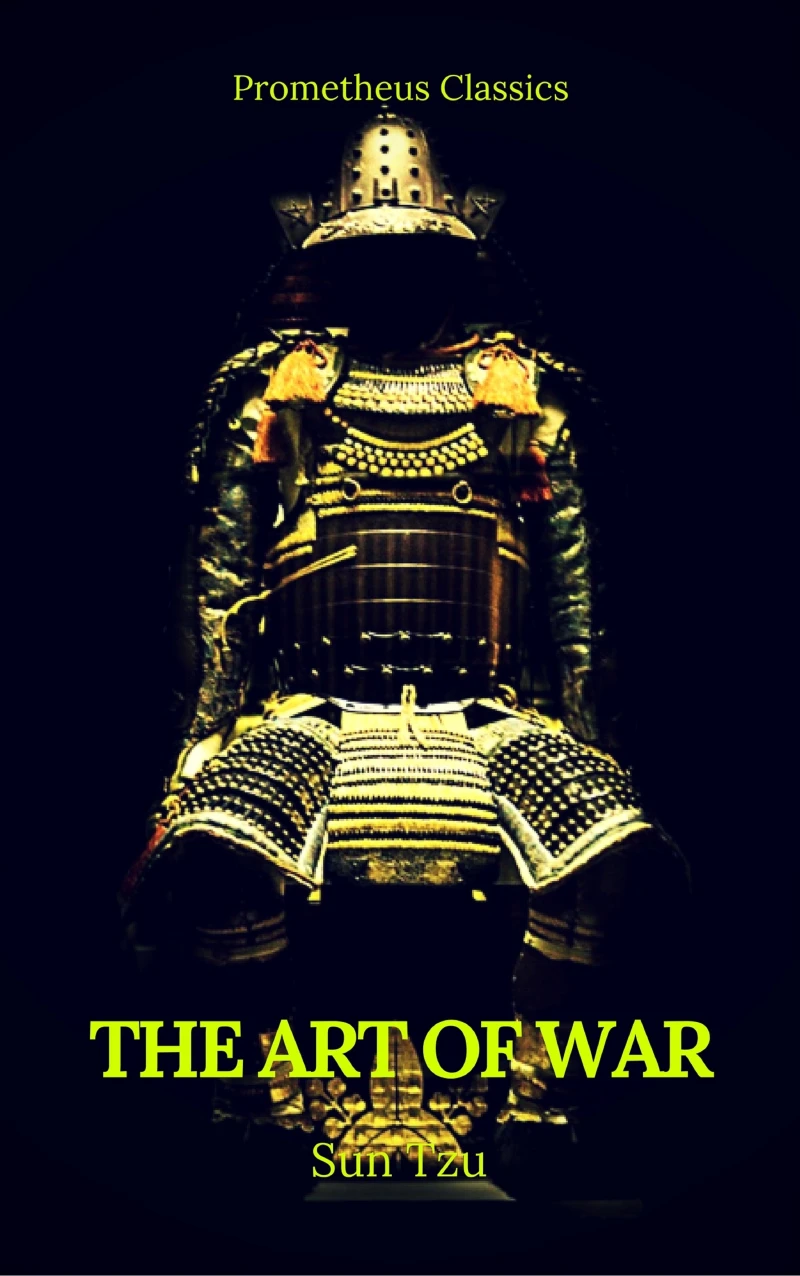 Portada: The Art of War by Sun Tzu (Best Navigation, Active TOC) (Prometheus Classics)