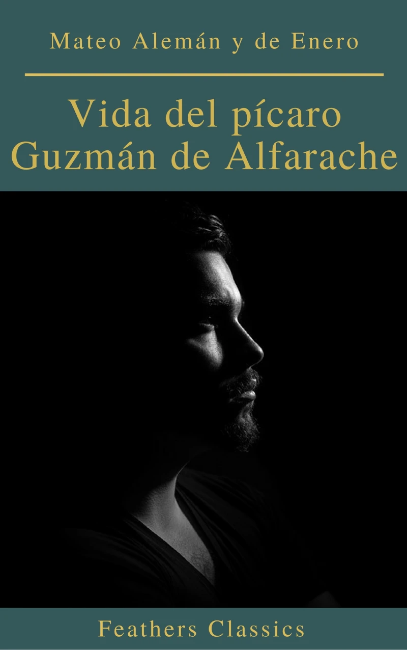 Portada: Vida del pícaro Guzmán de Alfarache