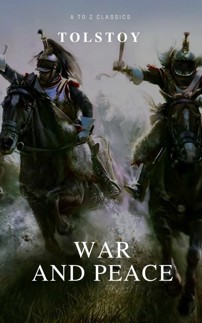 Portada: War and Peace (Complete Version, Active TOC) (A to Z Classics)