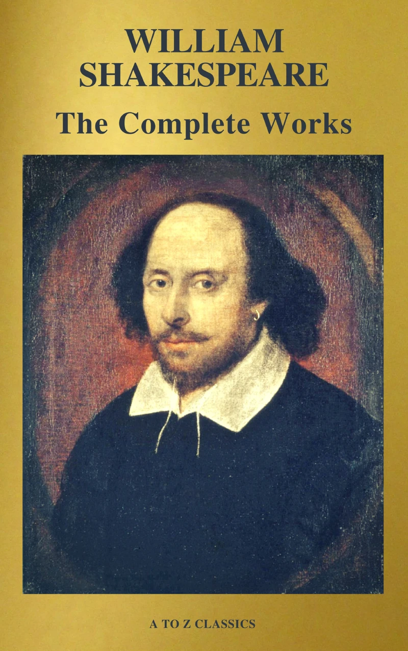 Portada: The Complete Works of William Shakespeare (37 plays, 160 sonnets and 5 Poetry Books With Active Table of Contents)