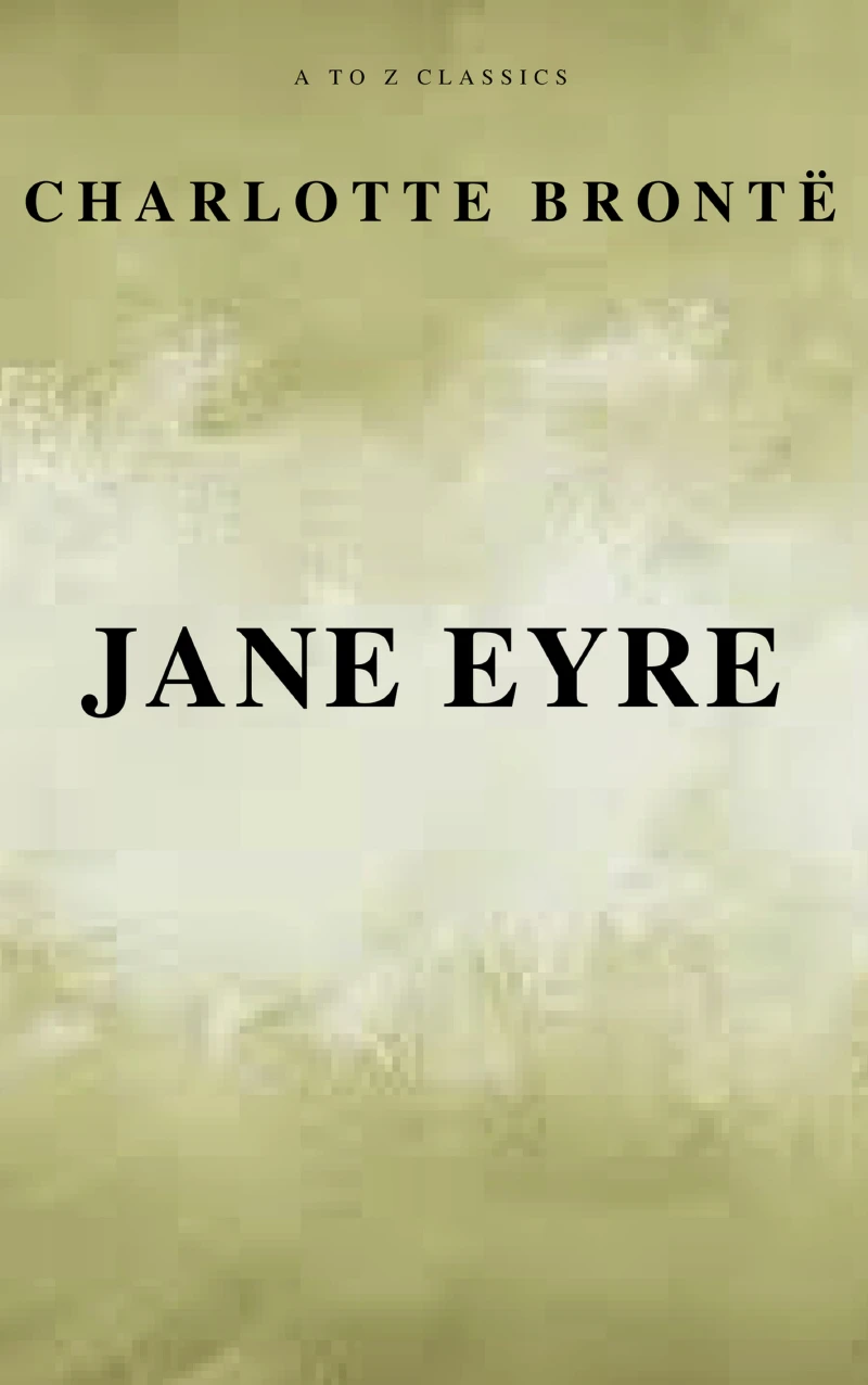 Portada: Jane Eyre (Free AudioBook) (A to Z Classics)