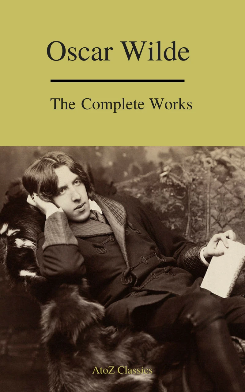 Portada: Complete Works Of Oscar Wilde (Best Navigation) (A to Z Classics)