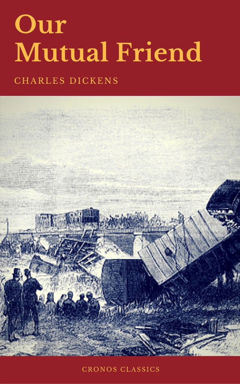 Portada: Our Mutual Friend (Cronos Classics)