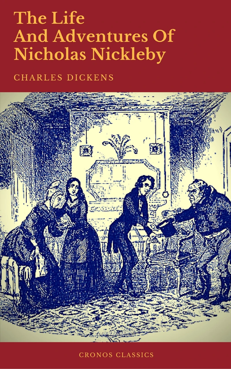 Portada: The Life And Adventures Of Nicholas Nickleby (Cronos Classics)