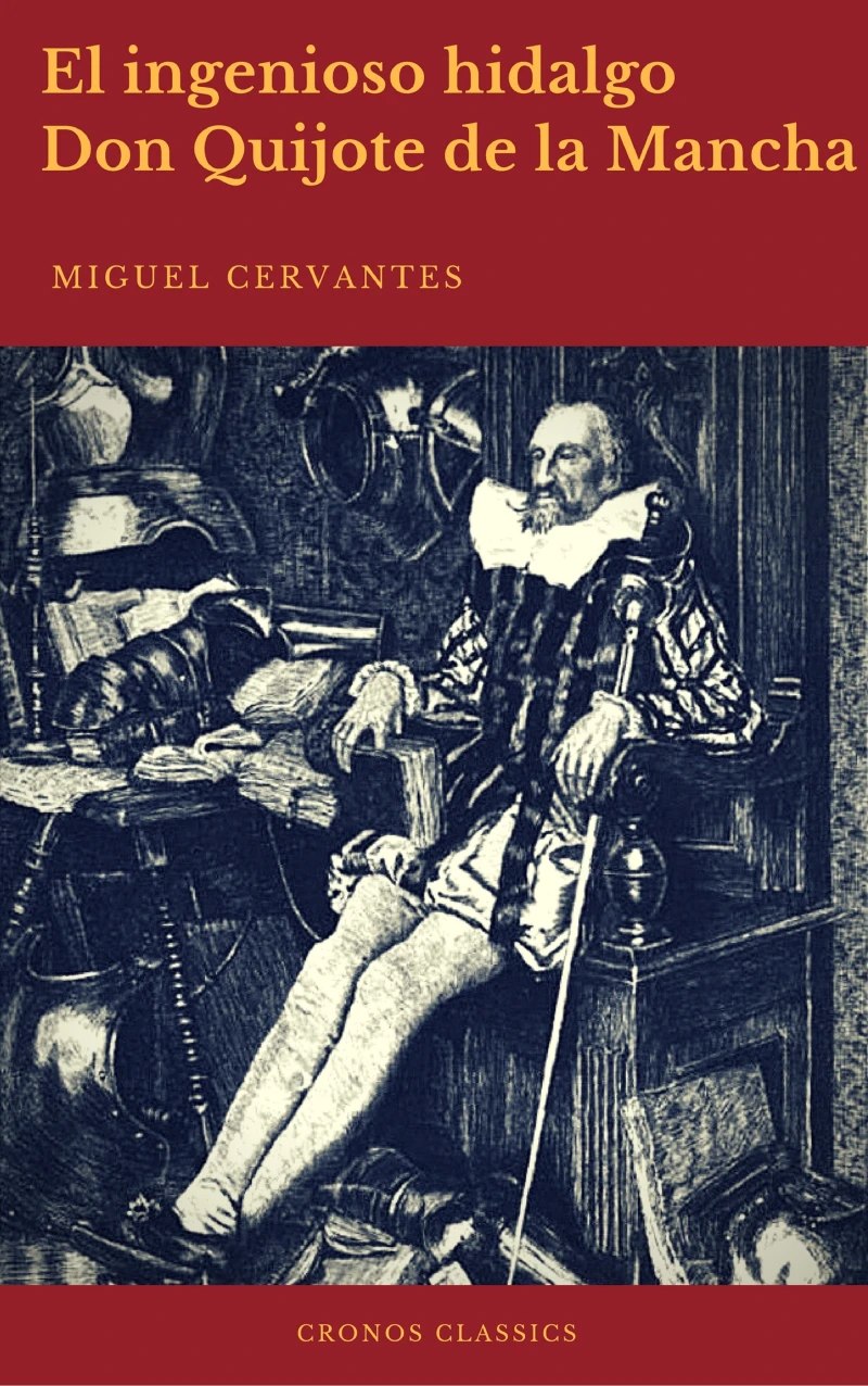 Portada: El ingenioso hidalgo Don Quijote de la Mancha (Cronos Classics)