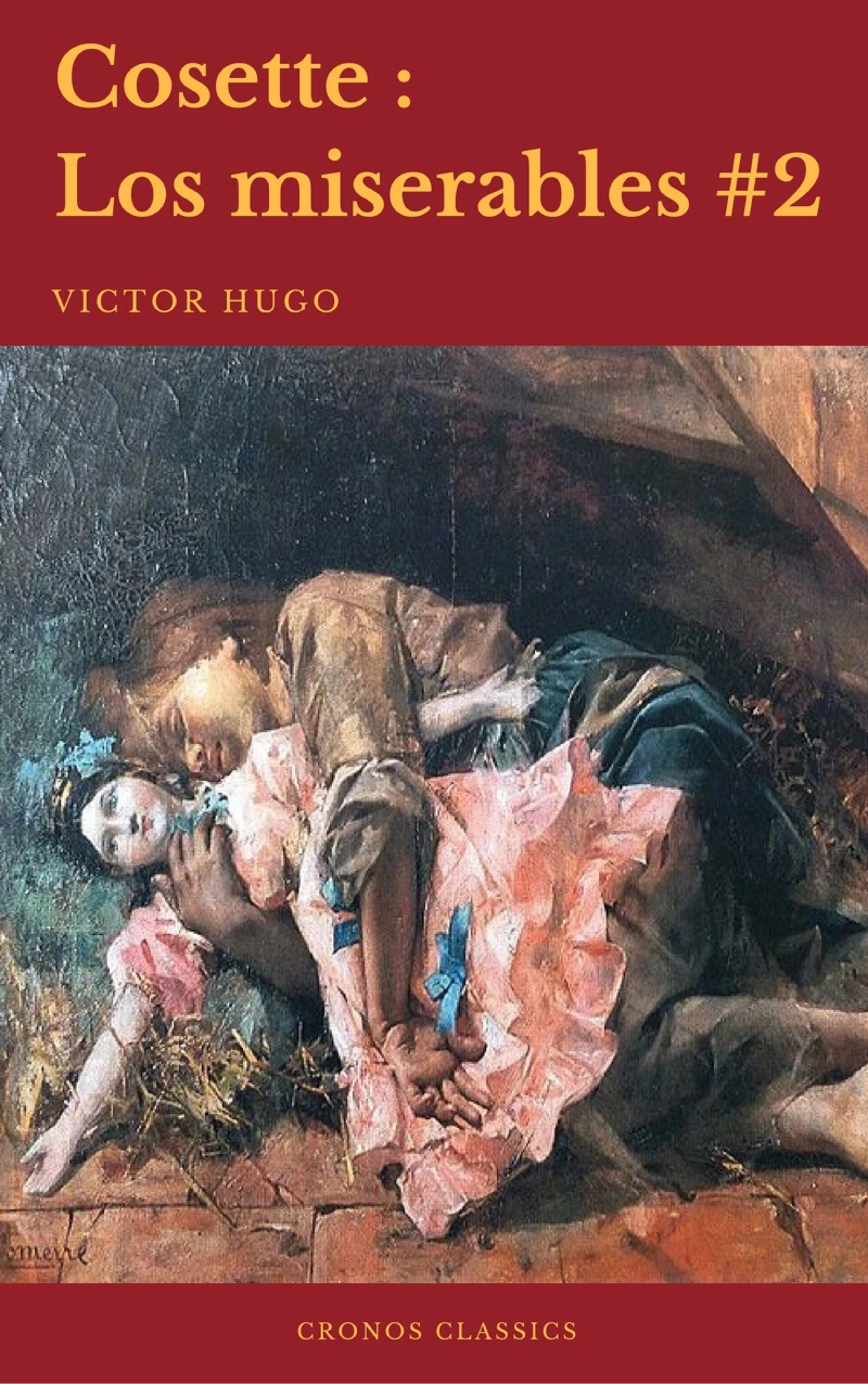 Portada: Cosette (Los Miserables #2)(Cronos Classics)