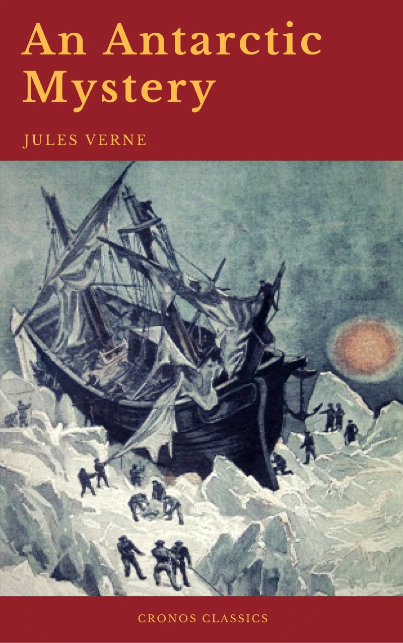 Portada: An Antarctic Mystery (Cronos Classics)