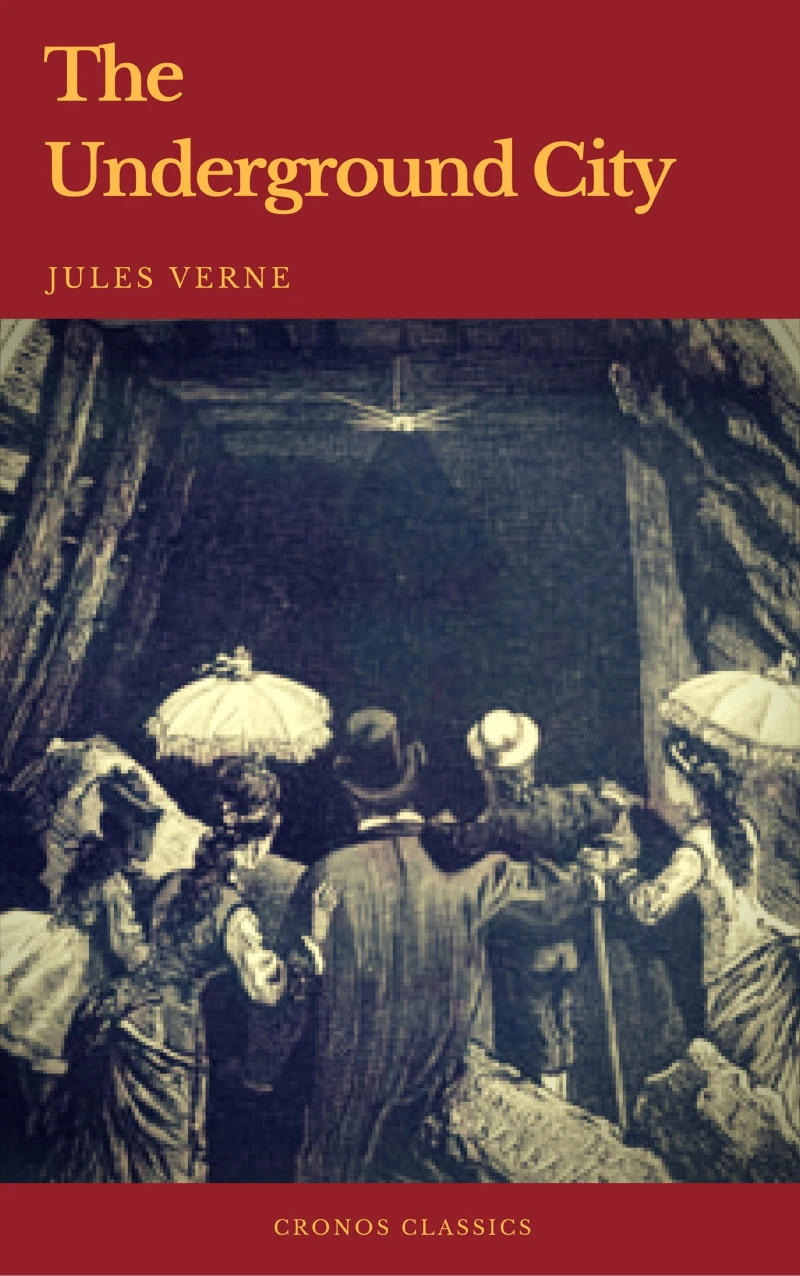 Portada: The Underground City (Cronos Classics)