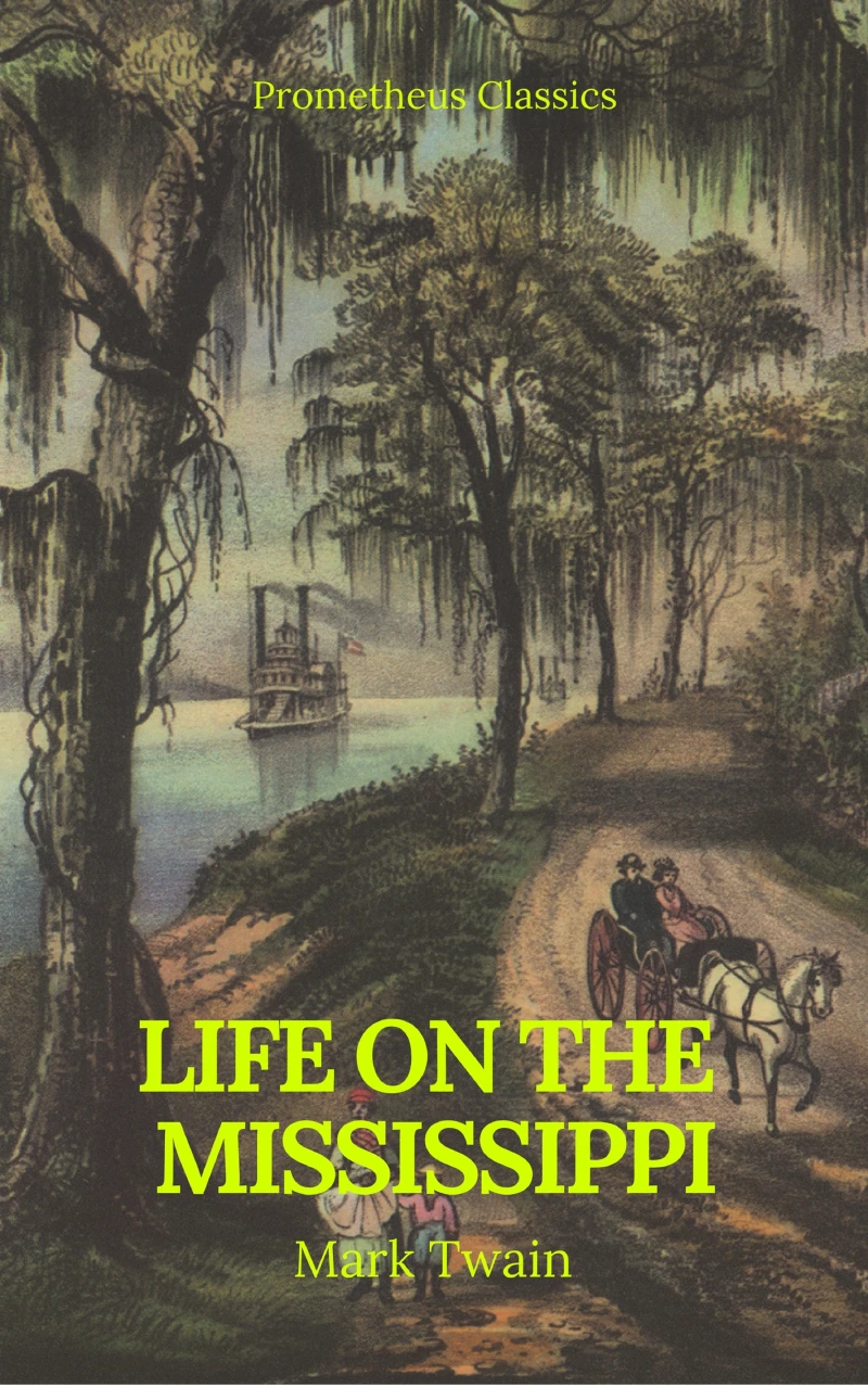 Portada:  Life On The Mississippi (Prometheus Classics)