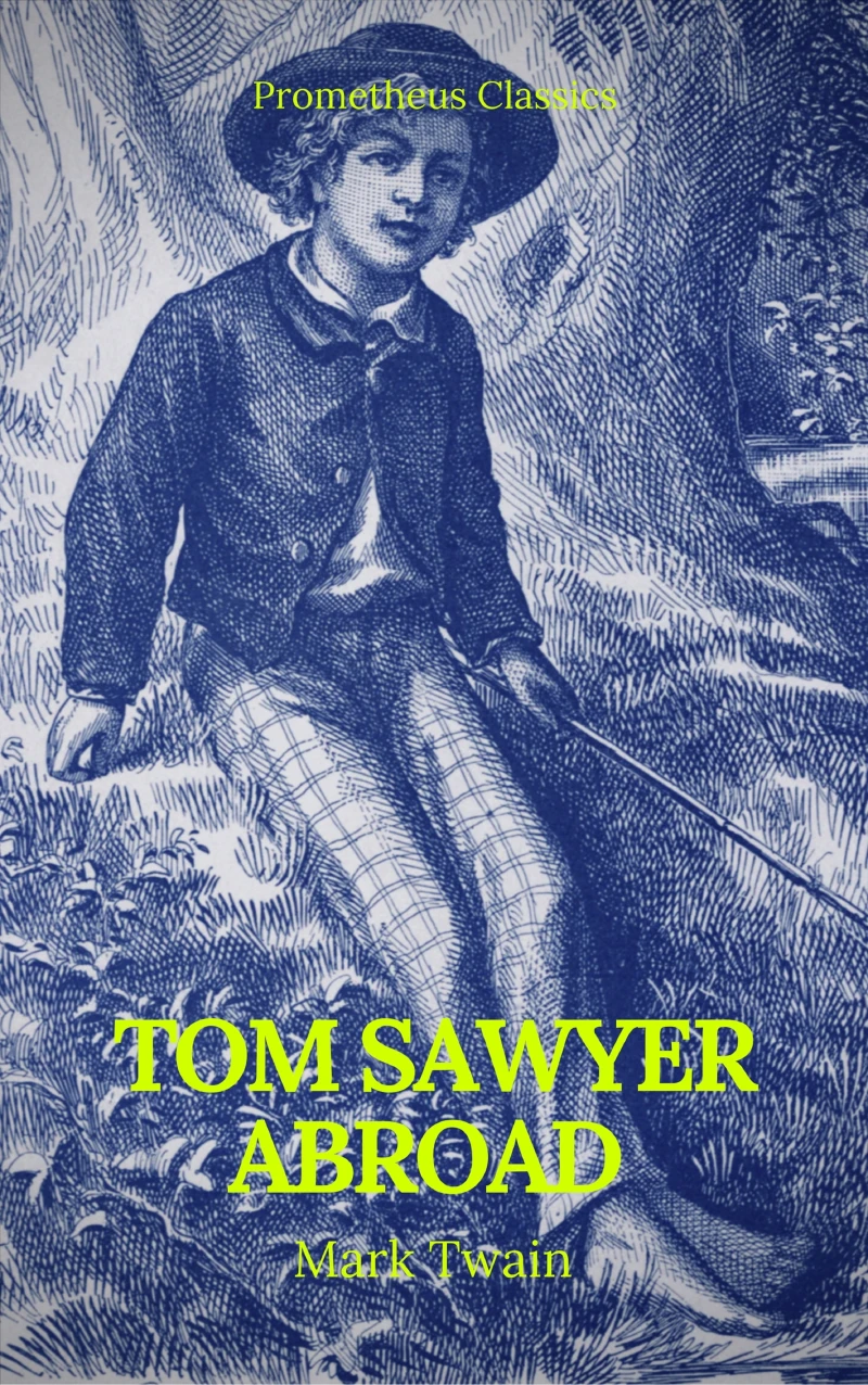 Portada: Tom Sawyer Abroad (Prometheus Classics)