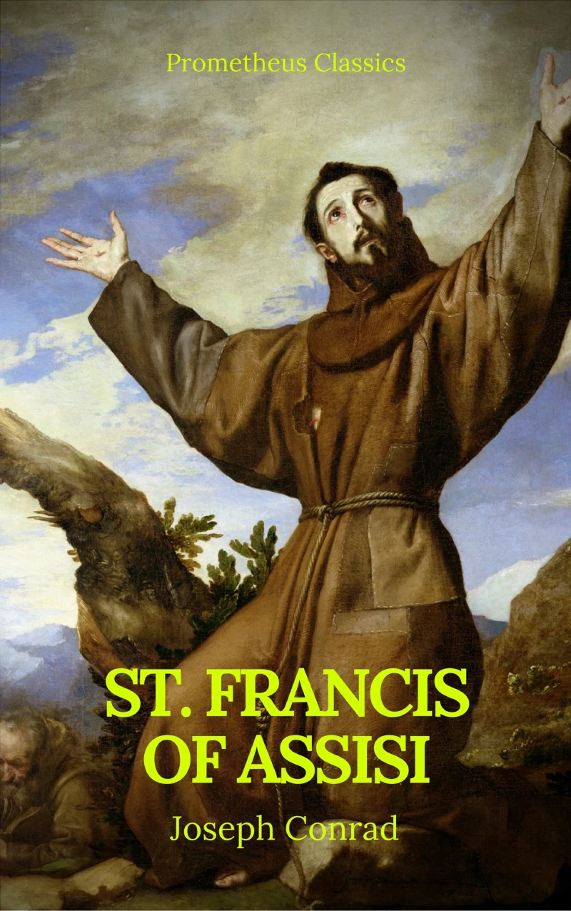 Portada: St. Francis of Assisi (Best Navigation, Active TOC) (Prometheus Classics)
