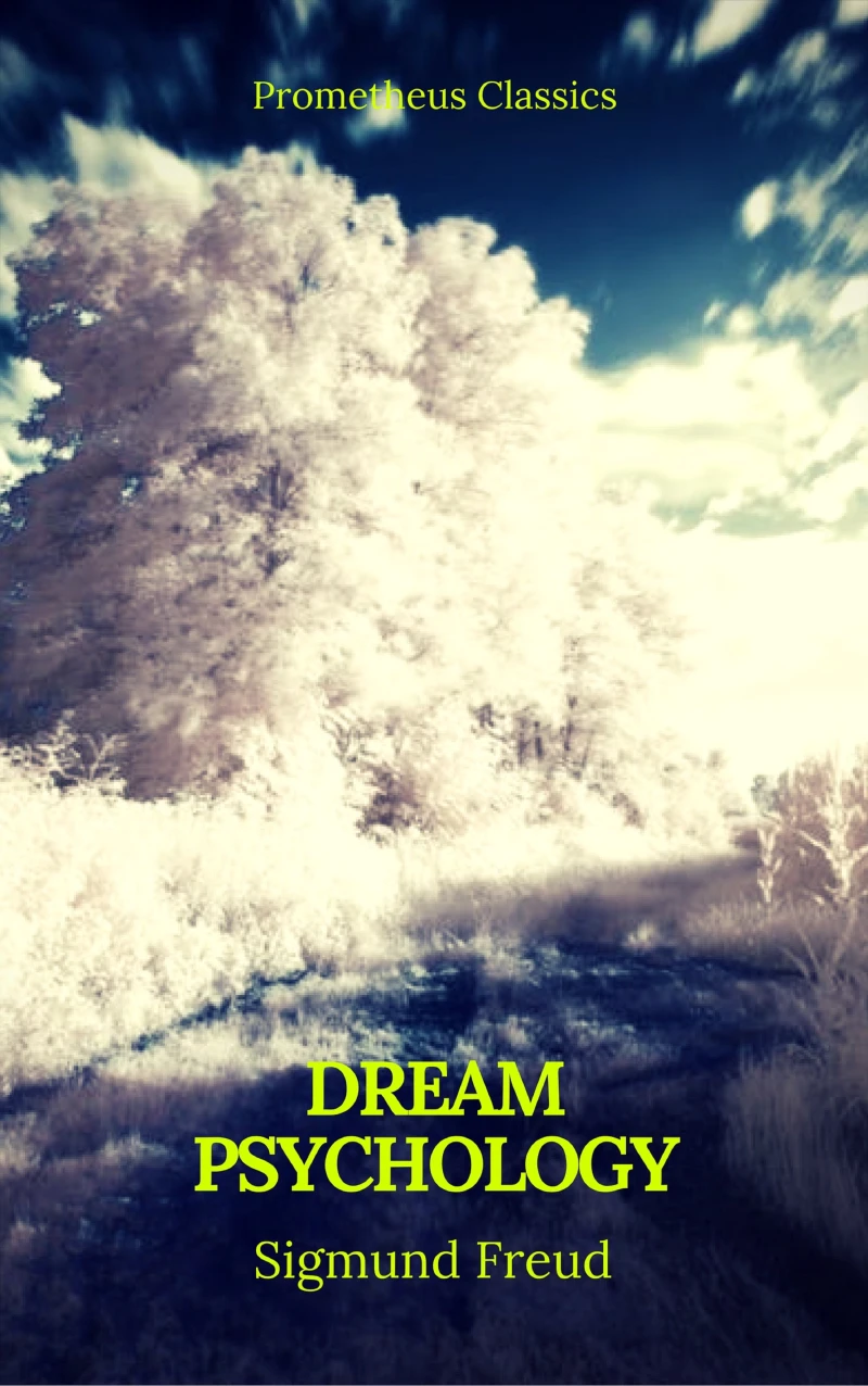 Portada: Dream Psychology (Best Navigation, Active TOC)(Prometheus Classics)