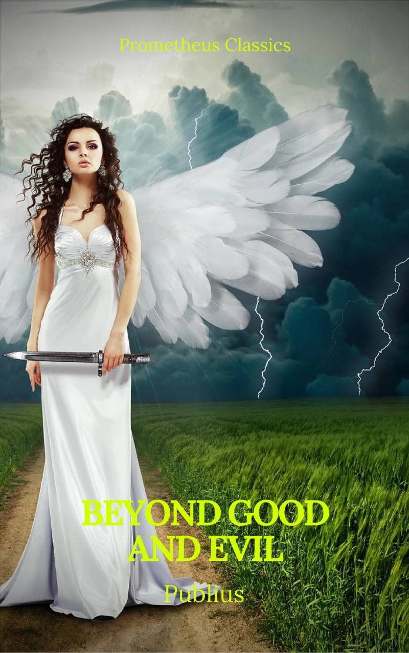 Portada: Beyond Good and Evil (Best Navigation, Active TOC) (Prometheus Classics)