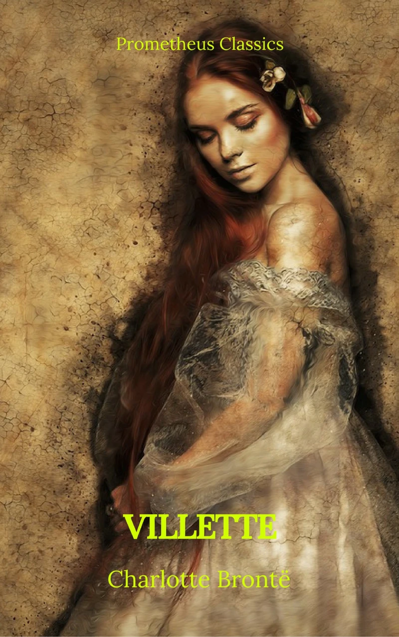 Portada: Villette (Best Navigation, Active TOC)(Prometheus Classics)
