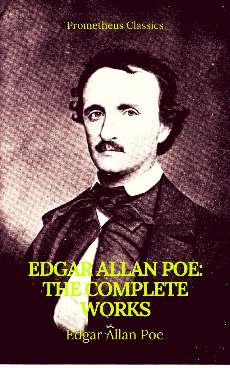 Portada: Edgar Allan Poe: Complete Works (Best Navigation, Active TOC)(Prometheus Classics)
