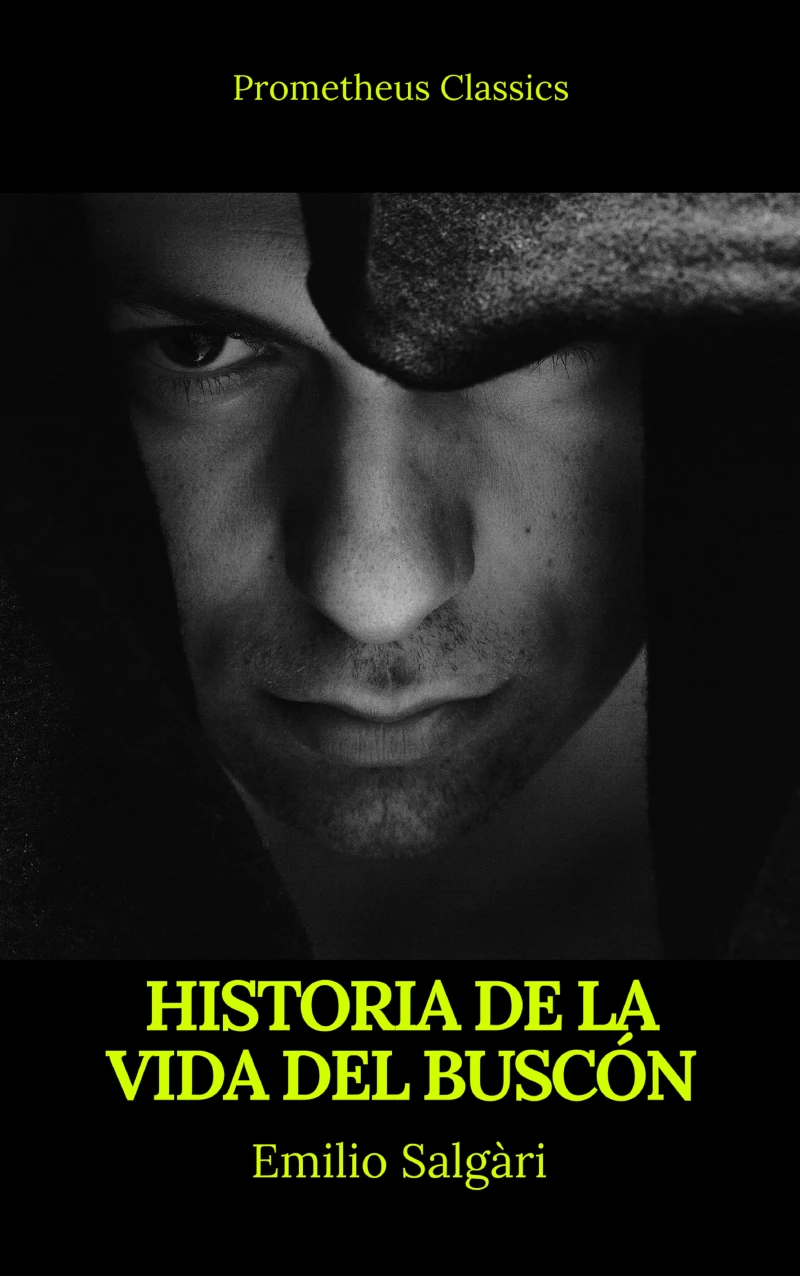 Portada: Historia de la vida del Buscón (Prometheus Classics)
