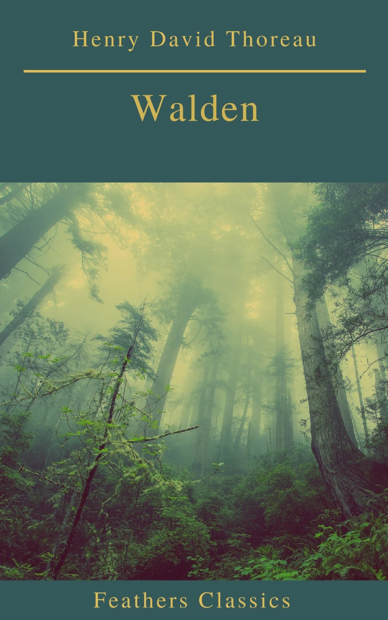 Portada: Walden (Feathers Classics)(Best Navigation, Active TOC)