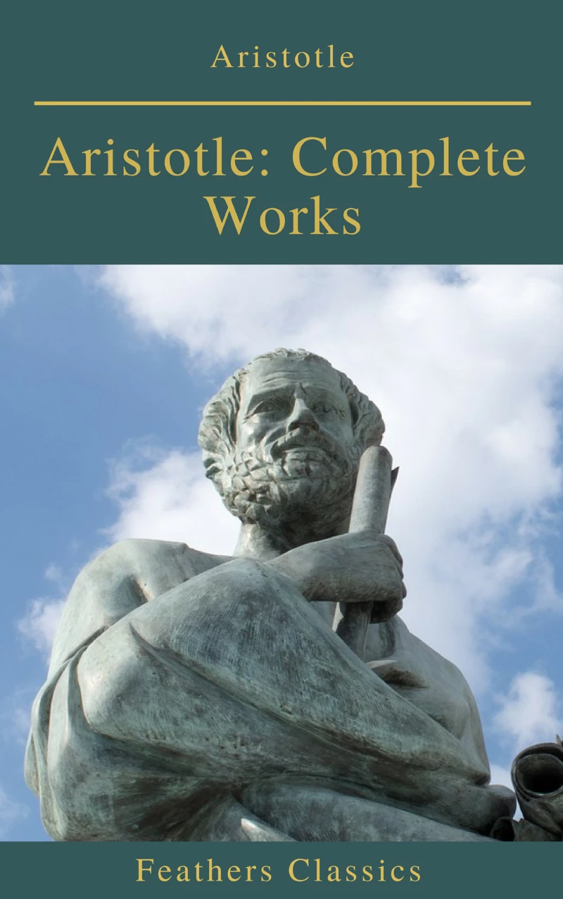 Portada: Aristotle: Complete Works (Active TOC) (Feathers Classics )