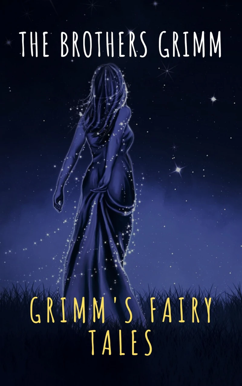 Portada: Grimm's Fairy Tales: Complete and Illustrated
