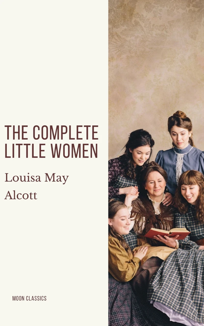 Portada: The Complete Little Women: Little Women, Good Wives, Little Men, Jo's Boys