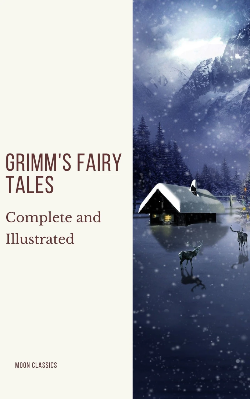 Portada: Grimm's Fairy Tales: Complete and Illustrated